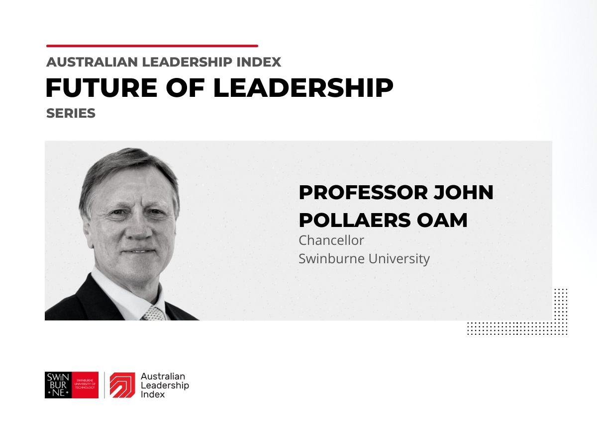 Video of Professor John Pollaers OAMChancellor of Swinburne University discussing the future of leadership